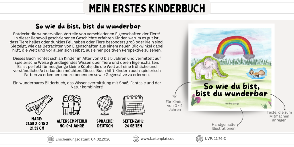 Mein erstes Kinderbuch - Kartenplatz, So wie du bist, bist du wunderbar